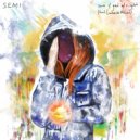 Semi feat. Luisana Reyes - Sun & Get Alright (Original Mix)