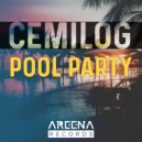 Cemilog - Pool Party (Original Mix)