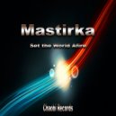 Mastirka - Last Rites (Original Mix)