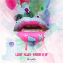 Loud N\' Killer - Lights (Original Mix)