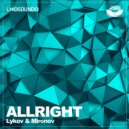 Lykov & Mironov - Allright (Original Mix)