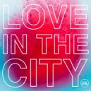 Natural Born Grooves - Love In The City (Jax Remix)