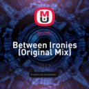 Scotti - Between Ironies