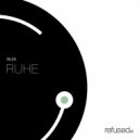 Siles - Ruhe (Original Mix)