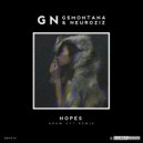 GN & G$Montana & NeuroziZ - Hopes