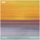 Zimo - I Would (pt. 2)