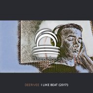 Deerivee - I Like Beat