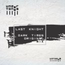 Last Knight - Dark Times