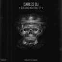 Carles DJ - Requeteque 22 (Original Mix)