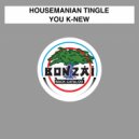 Housemanian Tingle - Seven II 3 (Original Mix)