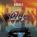 Dadalt - I can pick it up (Original Mix)