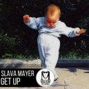 Slava Mayer - Sho (Original Mix)