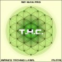 Big Man Pro - T.H.C.