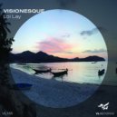 Visionesque - Loi Lay (Original Mix)