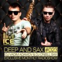 Vadim Adamov & O\'Neill Sax - DEEP and SAX#23 (Original Mix)