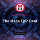 Wadnes Band - The Mega Epic Beat (Original Mix)