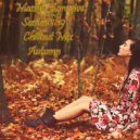 Massive Agressive - Session 189 (Chillout Mix) Autumn