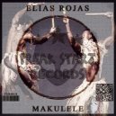 Elias Rojas - Makulele