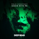 Folk Constant - Dance With Me (Original Mix)