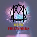 Reys - Fireworks (original mix)