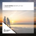 Alex Byrka - Never Let Go (Original Mix)