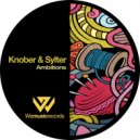 Knober & Sylter - Ambitions (Original Mix)
