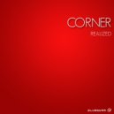 Corner - Realized