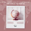 Refeci & Robbie Koex & Micah Martin - New World (feat. Micah Martin) (B3nte Remix)