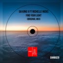 Da King x & Richelle Hicks - Find Your Light (feat. Richelle Hicks) (Original Mix)