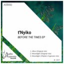 t\'Nyiko - Alive (Original Mix)