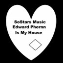 Edward Phernn - Is My House (Original Mix)