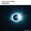 Vinny DeGeorge - Celestia (Original Mix)