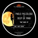 Paolo Paleologo & Deep Of Mind - That Bass (Original mix)