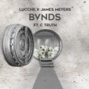 Lucchii & James Meyers & C. Truth - BVNDZ (feat. C. Truth) (Original Mix)