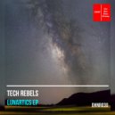 Tech Rebels - Until Then