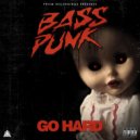 Bass Punk - Grab Em (Original Mix)