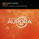 Night Shift Master - Ocean (Outfade Remix)
