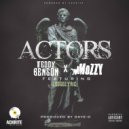 Teddy Benson & Mozzy & Looselyric - ACTORS