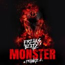 Freaks\'n\'Beatz & Frankie C. - Monster (Freaks Army Radio Edit)