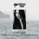 Caroline - Forbidden World
