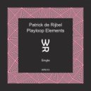 Patrick de Rijbel - Playloop Elements