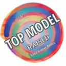 Top Model - Raised (Original Version)