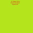 DJ Reggie Rivera - Stocks And Bonds