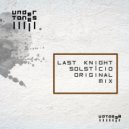 Last Knight - Solsticio