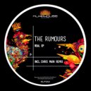 The Rumours - The Real Shit (Chris Main remix)