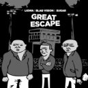 Sugar & Ligwa & Blaqvision - Escape Plan Ft Diskwa (Original Mix)