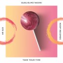 Guglielmo Nasini - Take Your Time (Radio Edit)