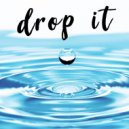 DJ Gelida - Drop It