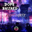 Dope Bastard - Light Cocaine (Original Mix)