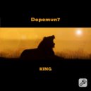 Dopemvn7 - King (Original Mix)